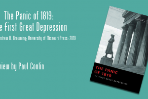 The Panic of 1819: The First Great Depression